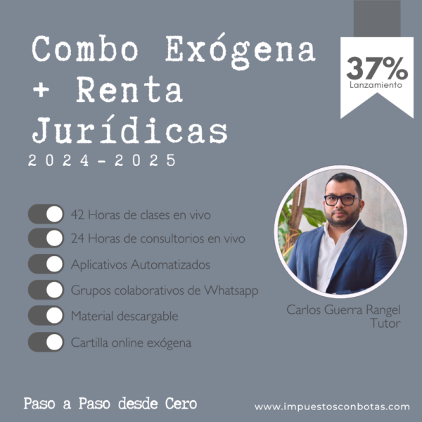 El Combo perfecto: Exógena Nacional + Renta Personas Jurídicas