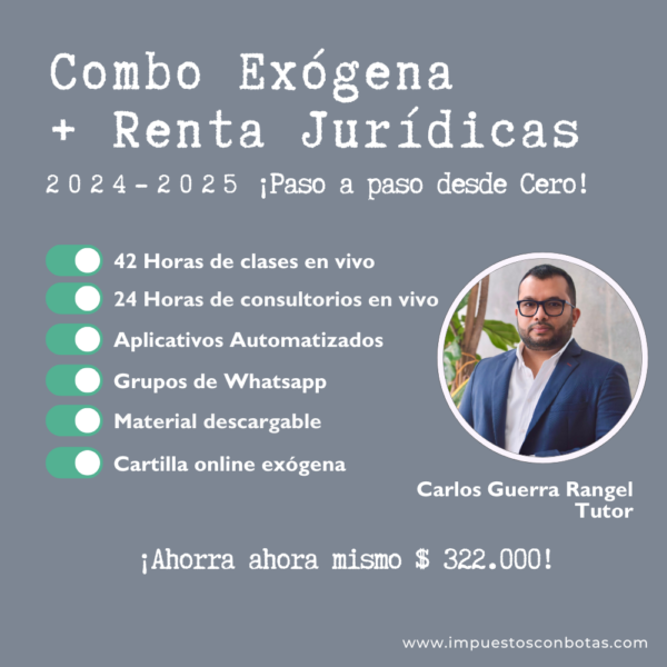 El Combo perfecto: Exógena Nacional + Renta Personas Jurídicas